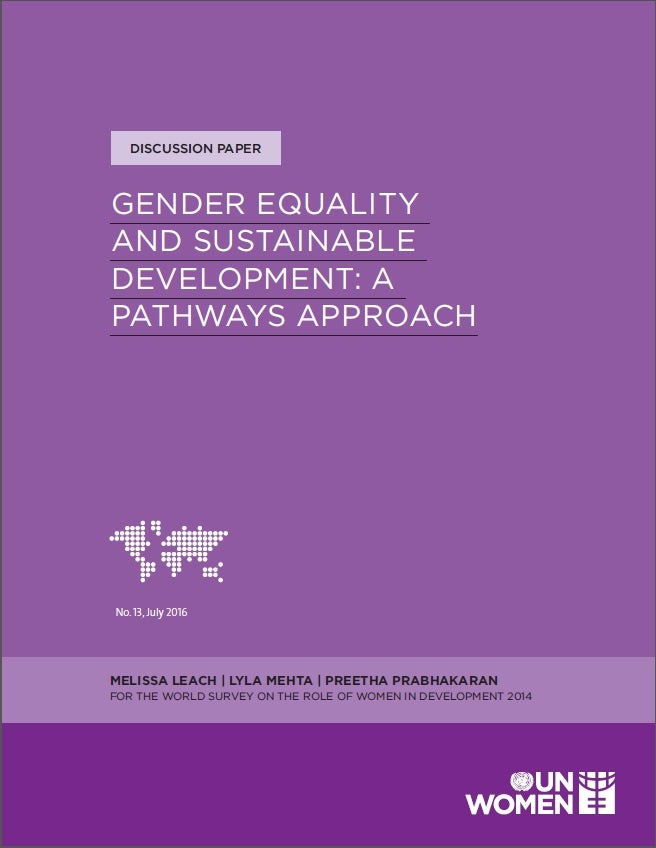 Gender Equality And Sustainable Development A Pathways Approach Un